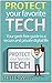 Protect Your Favorite Tech:...
