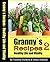 Granny`s Recipes Healthy Life and Vitality 2: High Temperature, Gastritis, Sinusitis, Bronchopneumonia, Мy Granny`s Natural Beauty Tips & More..