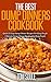 The Best Dump Dinners Cookbook