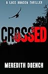 Crossed by Meredith Doench