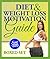 Diet and Weight Loss Motivation Guide (Boxed Set)