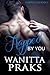 Trapped By You by Wanitta Praks