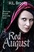 Red August by H.L. Brooks