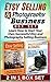Etsy Selling & Photography Business Box Set: Learn How to Start Your Own Successful Etsy and Photography Selling Business (Etsy Selling, photography business books, photography business secrets)
