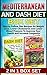 Mediterranean and Dash Diet Box Set by Debra Brooks