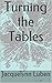 Turning the Tables