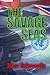 The Savage Seas (International Marine Police Book 2)