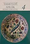 Tasavvufi Ahlak 4