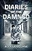 Diaries of the Damned