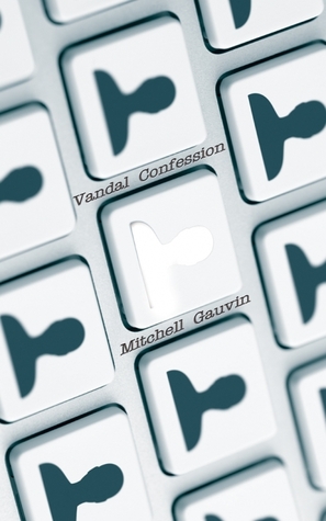 Vandal Confession (paperback/ebook)