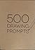 500 Drawing Prompts