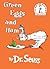 Green Eggs and Ham by Dr. Seuss