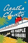 Miss Marple nei Caraibi by Agatha Christie