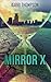Mirror X (The Van Winkle Project, #1)