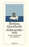 Sehnsuchtsorte - ...