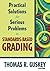 Practical Solutions for Serious Problems in Standards-Based Grading