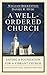 A well ordered Church: Laying a foundation for a vibrant church