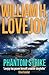 Phantom Strike by William H. Lovejoy