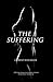 The Suffering