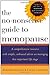 The No-Nonsense Guide to Menopause