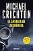 La amenaza de Andrómeda by Michael Crichton
