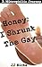 Honey: I Shrunk The Gay (A Microphilia Journey Book 1)