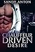 Chauffeur Driven Desire