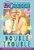 Disney Liv and Maddie: Double Trouble (Disney Junior Novel)