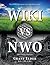 Wiki vs NWO (New World Order): Moving to Collaboration from Domination
