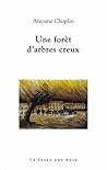 Une forêt d'arbre...