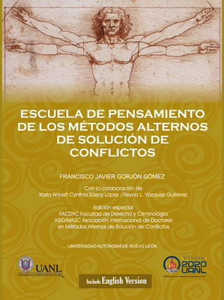 Escuela de pensamiento de los metodos alternos de solucion de conflictos (Spanish Edition)