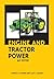 Engine and Tractor Power 4th Edition