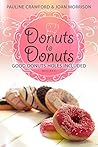 Donuts to Donuts: Good Donuts, Holes Included