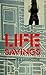 Life Savings: A Novel