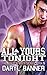 All Yours Tonight (The Braz...