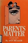 Parents Matter: Parents' Relationships With Lesbian Daughters and Gay Sons
