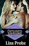 Desired by the Vartik King (The Vartik King Chronicles #5)