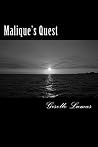 Malique's Quest
