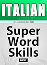 ITALIAN - Flash Cards + Quiz Book/SUPER WORD SKILLS/Basic/A powerful method to learn the vocabulary you need.
