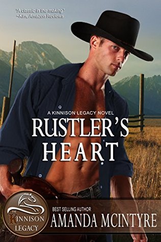 Rustler's Heart (The Kinnison Legacy, #2)