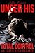 Under His Total Control: An Erotic BDSM Romance