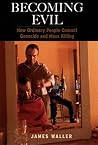 Becoming Evil: Ho...