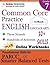 Common Core Practice - 7th Grade English Language Arts: Workbooks to Prepare for the PARCC or Smarter Balanced Test: CCSS Aligned