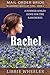 Rachel: A Former Soiled Dove for the Rancher(s) (Bluebonnet Belles of Texas #2)