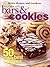 Favorite Bars & Cookies 50 All Time Best Recipes (Better Homes And Gardens)