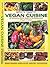 Spicy Tasty Vegan Cuisine: An Informative Health Guide For The Melaninated (People Of Color)
