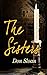 The Sisters: A Mystery of Good and Evil, Horror and Suspense