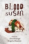 Blood Sushi