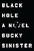 Black Hole by Bucky Sinister