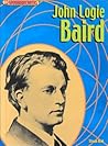 John Logie Baird (Groundbreakers)